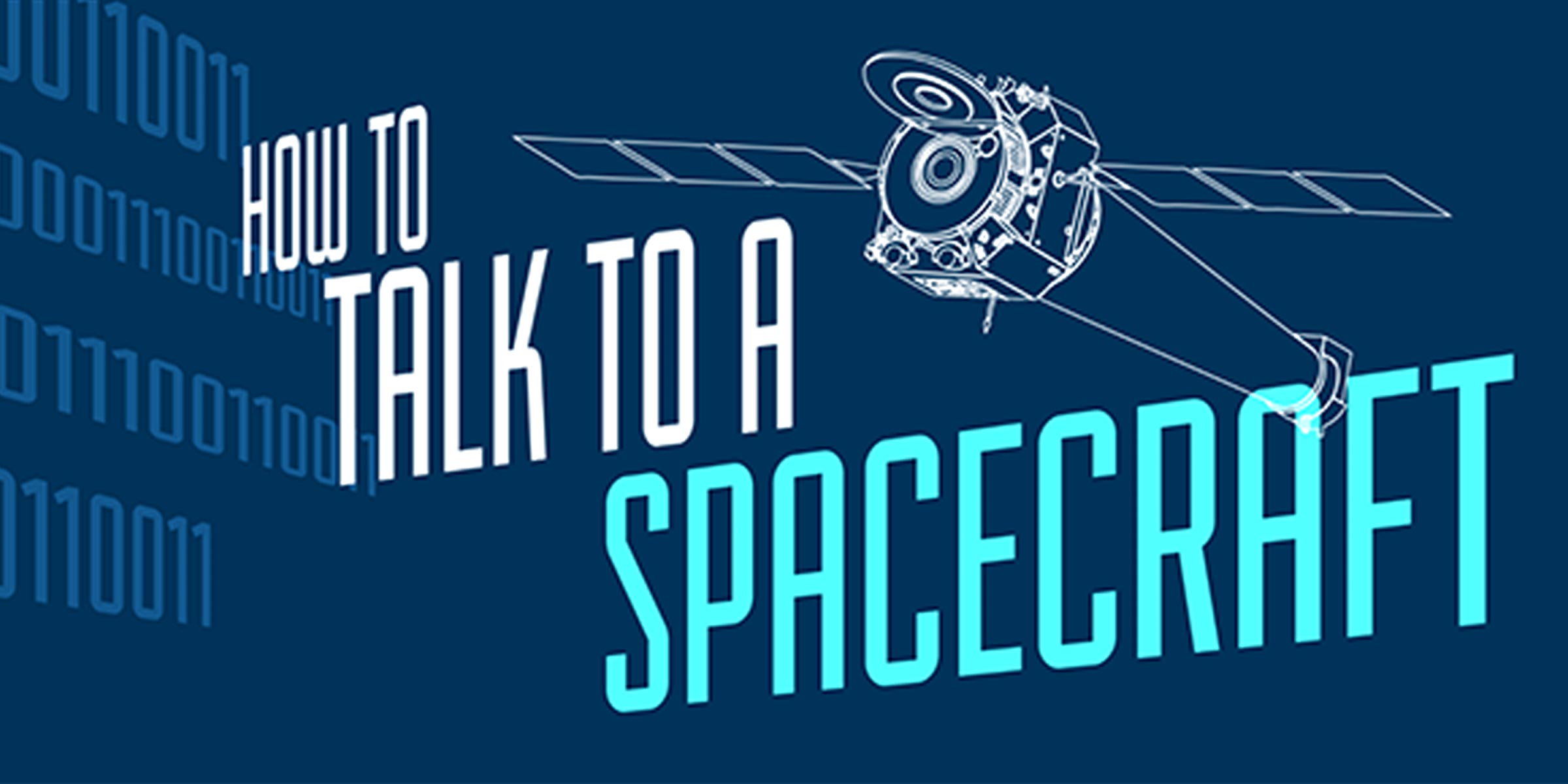 How to Talk to a Spacecraft Banner